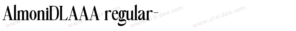 AlmoniDLAAA regular字体转换